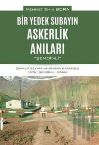 Bir Yedek Subayın Askerlik Anıları