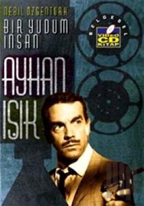 Bir Yudum İnsan - Ayhan Işık