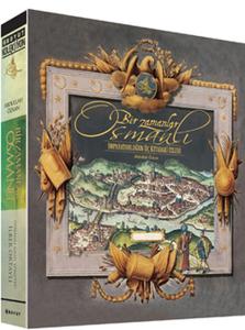 Bir Zamanlar Osmanlı - İmparatorluğun Üç Kıtadaki İzleri (Ciltli)