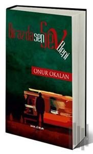 Biraz da Sen Sev Beni