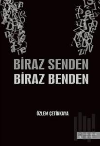 Biraz Senden Biraz Benden