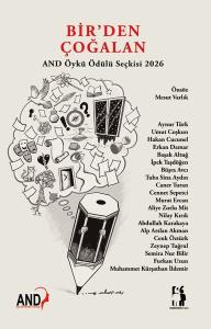 Bir'den Çoğalan - And Öykü Ödülü Seçkisi 2026