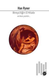 Bireyciliğin El Kitabı