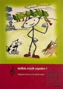 Birlikte Müzik Yapalım 1