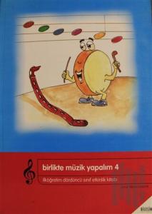 Birlikte Müzik Yapalım 4