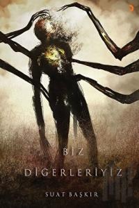 Biz Diğerleriyiz