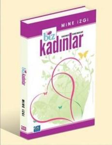 Biz Kadınlar