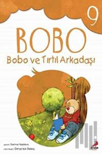 Bobo ve Tırtıl Arkadaşı