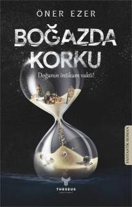Boğazda Korku-Doğanın İntikam Vakti!