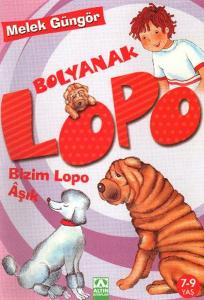 LOPO Bizim Lopo Aşık