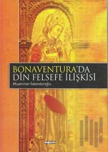 Bonaventura’da Din Felsefe İlişkisi
