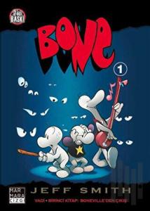 Bone Sayı 1- Vadi - Boneveille'den Çıkış Ocak 2011