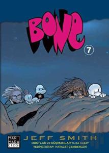 Bone 7: Dostlar ve Düşmanlar ya da Hasat - Hayalet Çemberleri