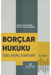 Borçlar Hukuku Özel Borç İlişkileri (Ciltli)