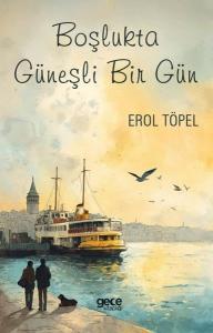 Boşlukta Güneşli Bir Gün