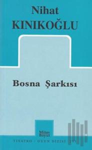 Bosna Şarkısı