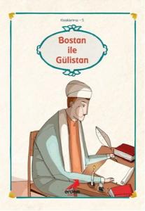 Bostan ile Gülistan'dan Seçmeler