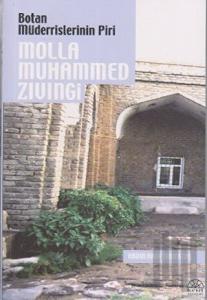 Botan Müderrislerinin Piri Molla Muhammed Zıvıngi