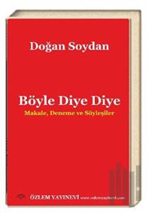 Böyle Diye Diye
