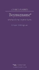 Boynuzname: Aldatılmak Üzerine Tertipli Bir Garabet