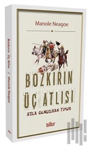 Bozkırın Üç Atlısı