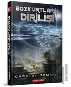 Bozkurtların Dirilişi