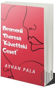 Bremenli Theresa “küvetteki Ceset”