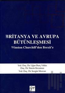 Britanya ve Avrupa Bütünleşmesi