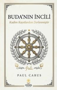 Buda'nın İncili - Kadim Kayıtlardan Derlenmiştir