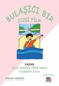 Bulaşıcı Bir Çizgifilm