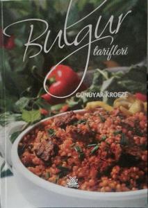 Bulgur Tarifleri (Ciltli)