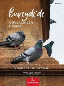 Bureyde'de Güvercinler Uçmaz