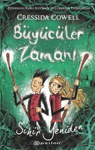 Büyücüler Zamanı 2-Sihir Yeniden (Ciltli)
