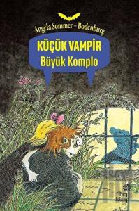 Büyük Komplo - Küçük Vampir