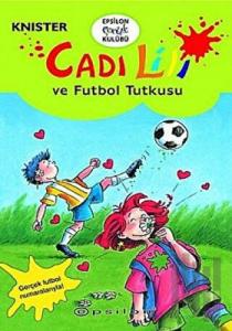 Cadı Lili ve Futbol Tutkusu