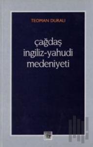 Çağdaş İngiliz - Yahudi Medeniyeti