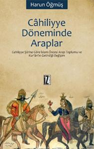 Cahiliyye Döneminde Araplar