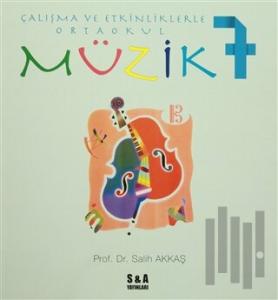 Çalışma ve Etkinliklerle Ortaokul Müzik 7