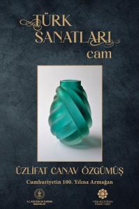 Türk Sanatları Cam