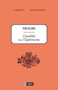 Candide Au L'optimisme - Liberty Classics