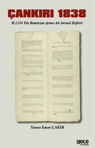Çankırı 1838 - H. 1254 Yılı Ramazan Ayına Ait Jurnal Defteri