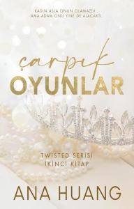 Çarpık Oyunlar - Twisted Serisi İkinci Kitap