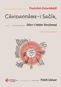 Cavidanname-i Sağir ve Dürr-i Yetim Tercümesi - Farsça - Turkçe Tam Metin