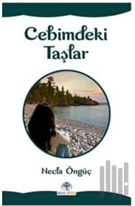 Cebimdeki Taşlar