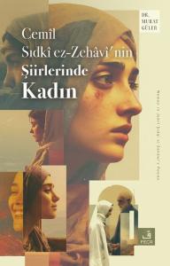 Cemil Sıdki ez-Zehavi'nin Şiirlerinde Kadın