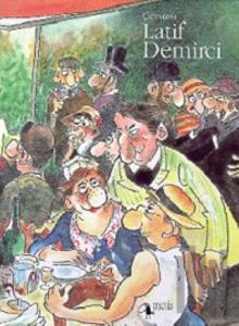 Çeviren Latif Demirci (Ciltli)