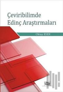 Çeviribilimde Edinç Araştırmaları
