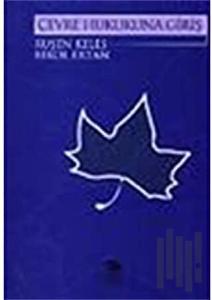 Çevre Hukukuna Giriş