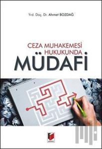 Ceza Muhakemesi Hukukunda Müdafi