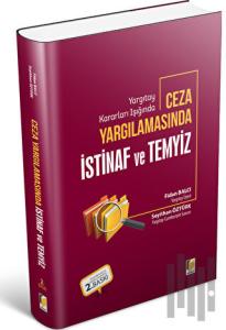 Ceza Yargılamasında İstinaf ve Temyiz